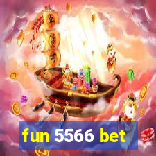 fun 5566 bet